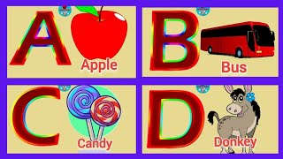 A for Apple | B for Bus | C for Candy | D for Donkey | ABC Song kids | Alphabet song | Phonics songs