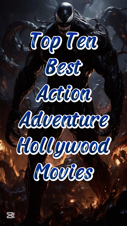 Top Ten Best Action Adventure Hollywood Movies 2025 #top10 #actionfilms #superheromovies #hollywood