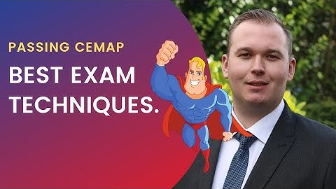 CeMAP exam tips. Game changing tips when taking CeMAP Exam