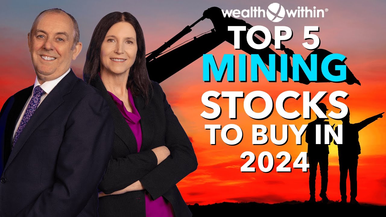 Top 5 Mining Stocks to Buy for Growth and Dividend Income in 2024 - YouTube