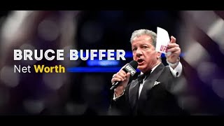 The Most Innovative Things Happening With Bruce Buffer Net Worth