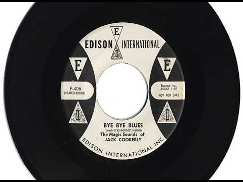 Jack Cookerly Bye Bye Blues Alicita Youtube