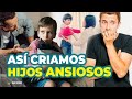 ¿Cómo ayudar a un NIÑO con ANSIEDAD? Primero hay que INICIAR con los PADRES 🤦♀