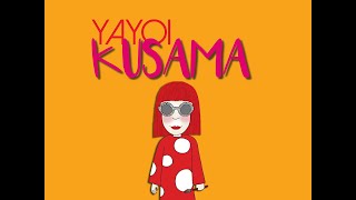 HISTORIARTE - YAYOI   KUSAMA