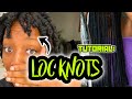 Loc Knots   *Updated* | Quick Tutorial Loc styles for women