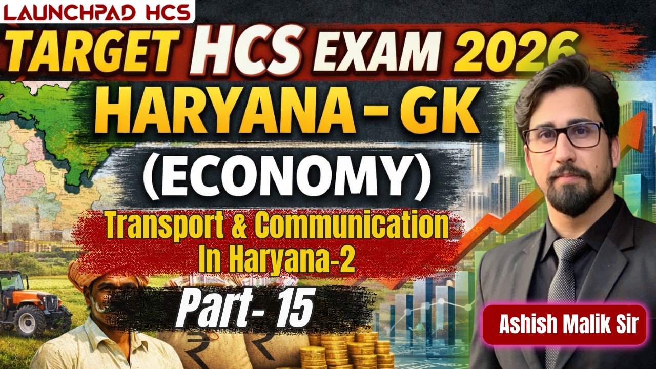 Haryana GK: Transport & Communication of Haryana 2 | Part 15 | Ashish Sir | 9700796000 |HCS Coaching