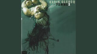 Video thumbnail of "Karin Clercq - Kassandre"