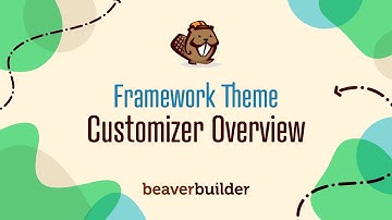 Beaver Builder Theme Customizer Overview