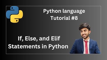 If, Else, and Elif Statements in Python | Python Programming Tutorial #8