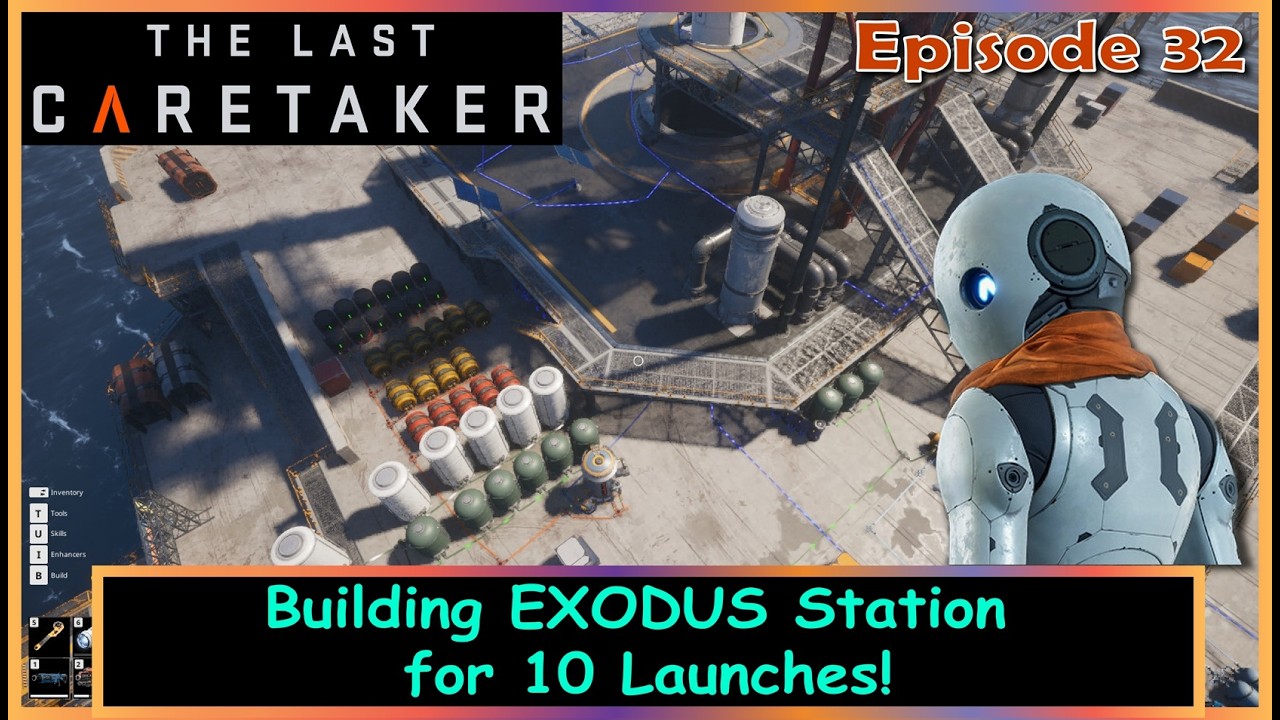 The Last Caretaker – Episode 32 🚀 | Building EXODUS Station for 10 Launches!