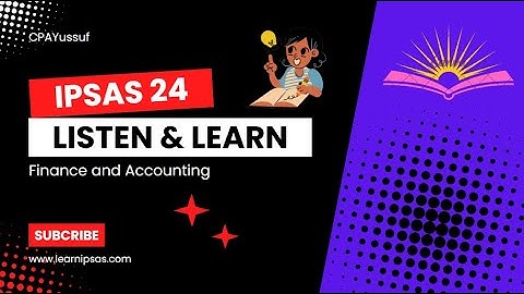 IPSAS 24: Presentation of Budget Information in Financial Statements |Explained