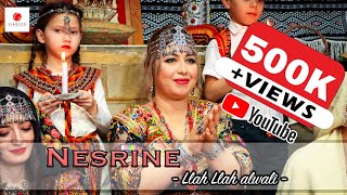 NESRINE  ''Llah Llah alwali''