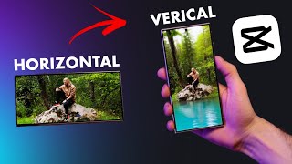 How to Convert HORIZONTAL Video to VERTICAL with CapCut & Picsart