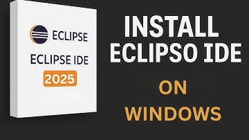 How to Download, Install, and Set Up Eclipse IDE on Windows in 2025 |  Complete Beginner Tutorial