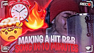 HOW TO MAKE A HIT R&amp;B SONG IN 10 MINUTES🤯🔥
