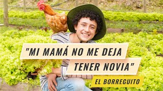 'MI MAMÁ NO ME DEJA TENER NOVIA' EL BORREGO | La Sala De Laura Acuña T14 E4