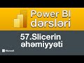 Power BI Dərsləri – 57. Slicerlərin əlavə olunması, dizaynı