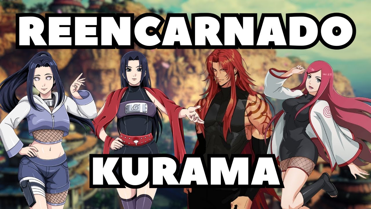 REENCARNADO en NARUTO como KURAMA | Capitulo 1-10