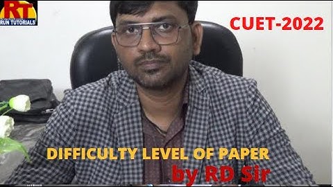 CUET-2022|Difficulty Level of Paper|RD Sir|Run Tutorials