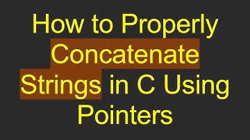How to Properly Concatenate Strings in C Using Pointers