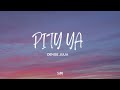 Denise Julia Pity Ya Lyrics Denise Julia Pity Ya Lyrics