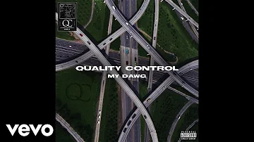 Quality Control, Lil Baby, Kodak Black - My Dawg ft. Quavo, Moneybagg Yo (Audio)