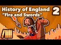 History of England - Fire and Swords - Extra History - #2
