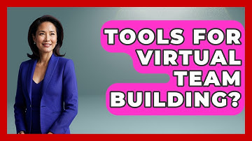 Tools For Virtual Team Building? - The Time Management Pro