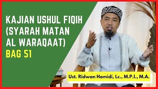 Kajian Ushul Fiqih  (Syarah Matan Al Waraqaat) #51 🟢 Pengertian an Naskh (Nasikh Mansukh)