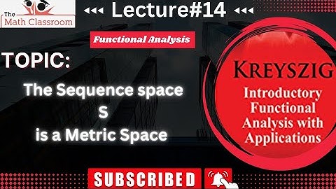 ||Sequence space S is a Metric space||Metric space|| Metric On Sequence Space||