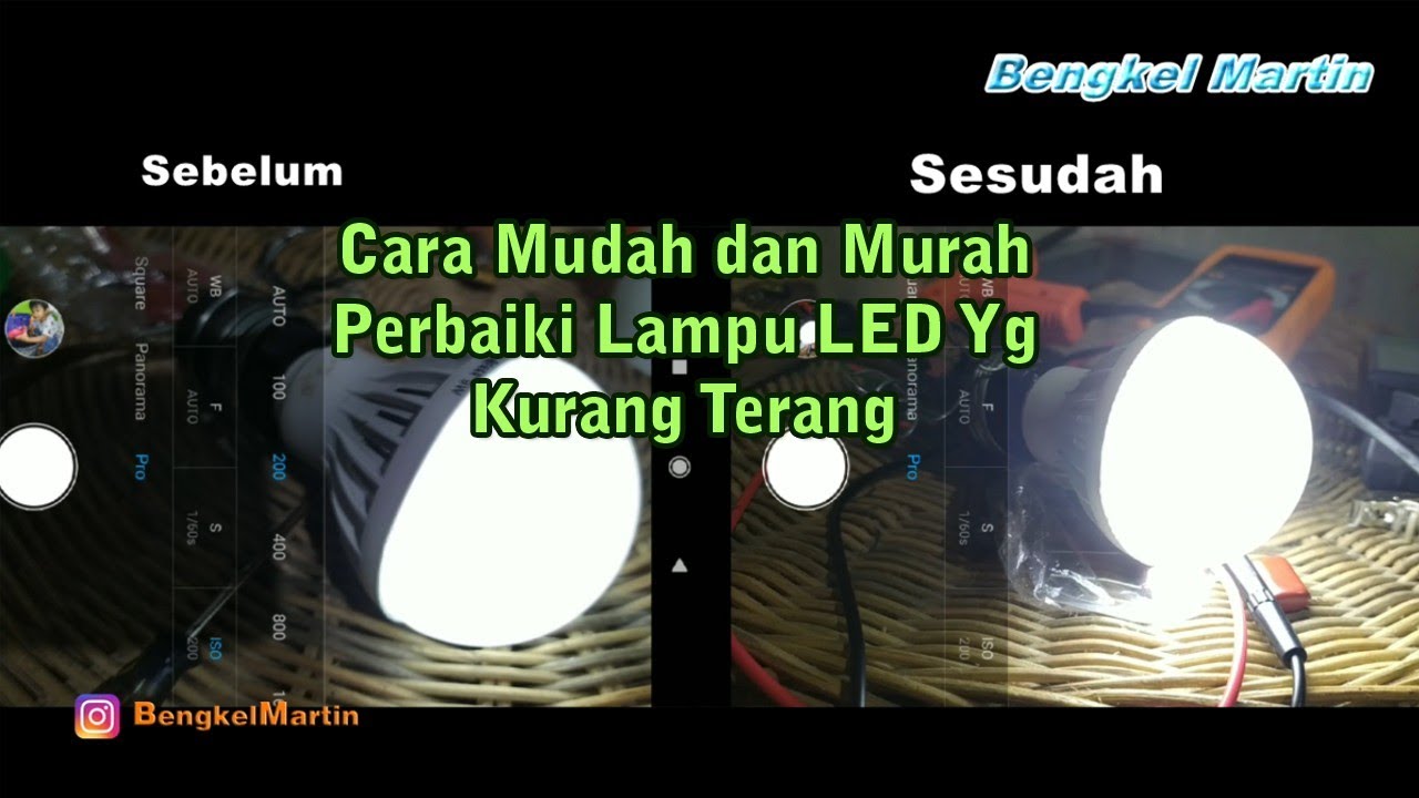 Cara Perbaiki Lampu  LED Yg Kurang  Terang  atau Meredup 