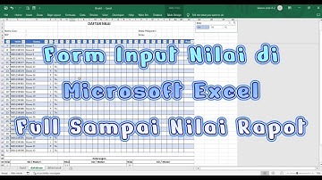 Form Input Nilai Siswa di Microsoft Excel (Otomatis Rekap)