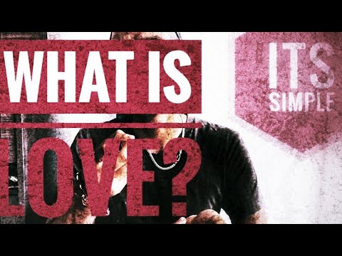 What is Love? (A common sense approach) — video thumbnail
