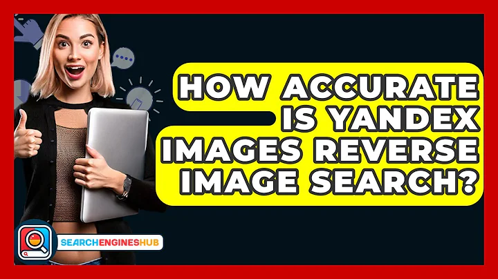 How Accurate Is Yandex Images Reverse Image Search? - SearchEnginesHub.com