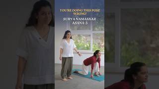 You’re doing this pose wrong | Surya Namaskar Asana 3