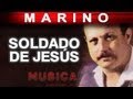 Marino - Soldado De Jesus (musica)