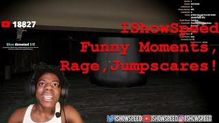 IShowSpeed RAGE, FUNNY Moments -JUMSCARES- Complication (4k)