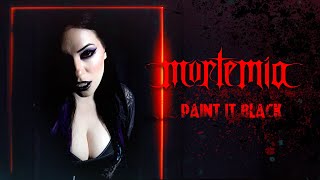 Download Lagu MORTEMIA - Paint it Black (feat. Kristin Starkey) MP3