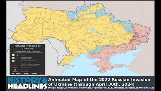 Animated Map of the 2022 Russian Invasion of Ukraine (through April 30th, 2024)
