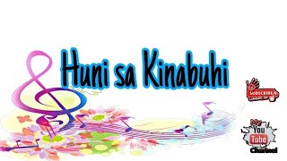 Miniatura del video "Huni sa Kinabuhi - Narcisa Fernandez (cover) - lyrics"