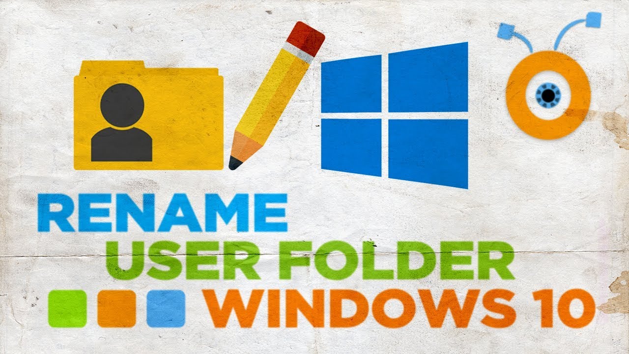 how to change user file name windows 10