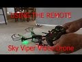 How To Fly / Hover a Drone - Quadcopter - Helicopter Sky Viper v950 STR