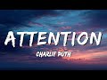 Charlie Puth Attention Lyrics Charlie Puth Attention Lyrics