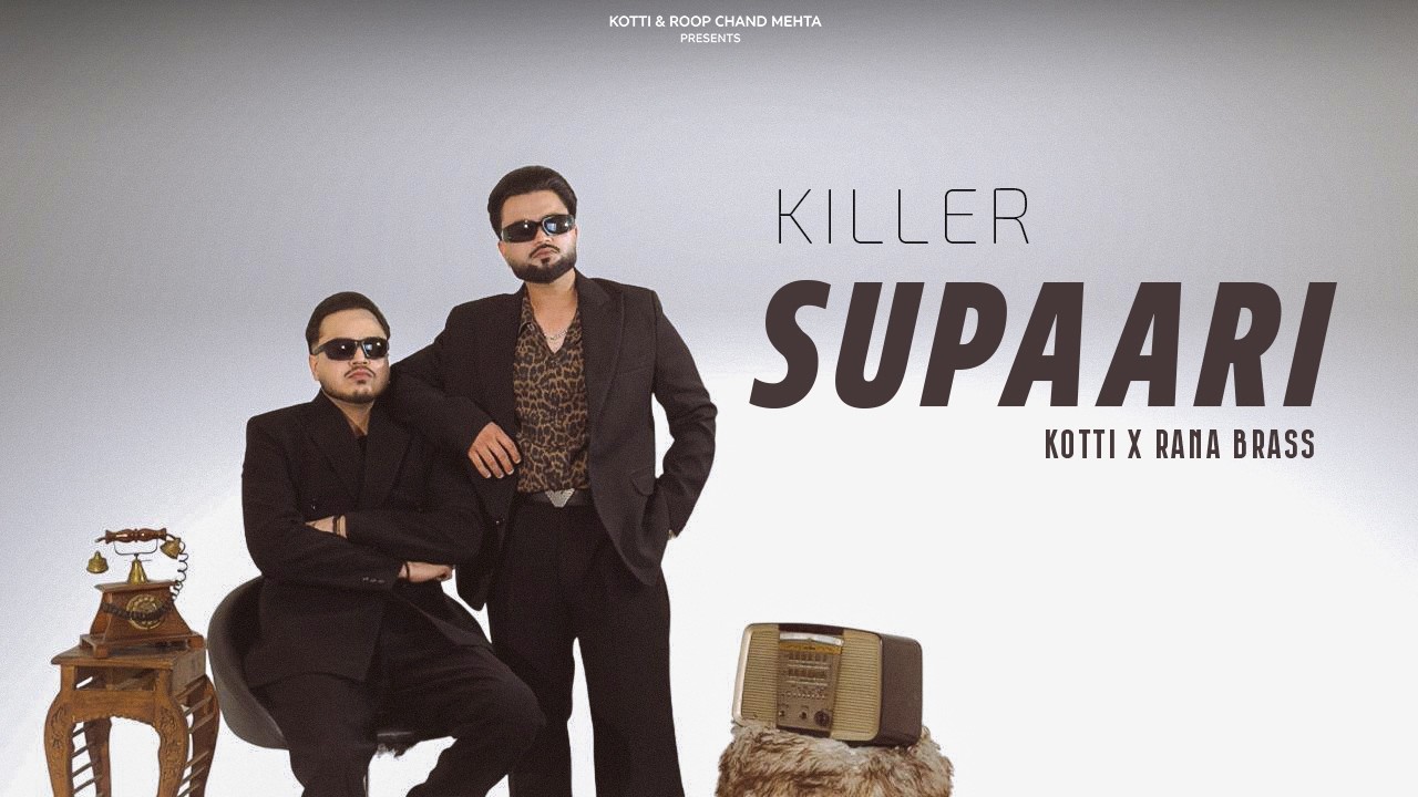 Watch Killer Supaari (Official Song) Kotti | Rana Brass | CHEETAH | Latest Punjabi Songs 2026 on YouTube Watch Killer Supaari (Official Song) Kotti | Rana Brass | CHEETAH | Latest Punjabi Songs 2026 on YouTube