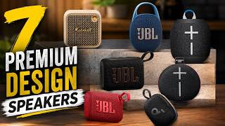 7 BEST PREMIUM BLUETOOTH SPEAKERS Worth Buying in 2026