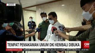 Tempat Pemakaman Umum DKI Kembali Dibuka REDAKSI PAGI 21