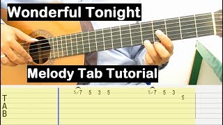 Wonderful Tonight Guitar Lesson Melody Tab Tutorial Guitar Lessons for Beginners chords
