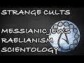 3 Strange Cults And Their Beliefs