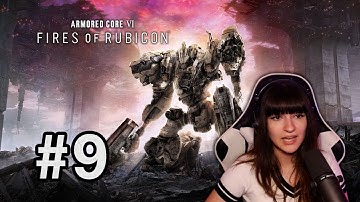 Liberator of Rubicon | Armored Core VI - Part 9