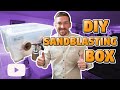 HOW TO make a Sandblasting box! | DIY For beginners on a tight budget and VERY EASY!